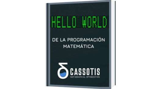 ¡Hola, mundo! de la programación matemática